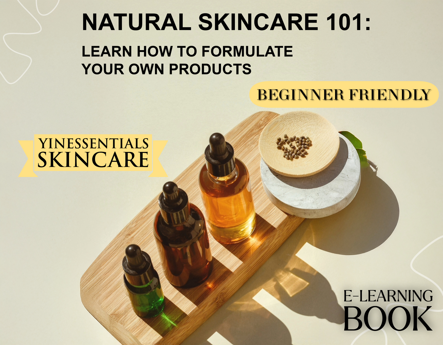 Ebook | Learn how to formulate your own skincare products | Beginner friendly